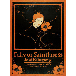 Folly or saintliness